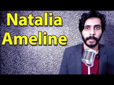 How To Pronounce Natalia Ameline