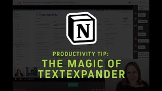  - Notion Productivity Tip: The magic of Textexpander