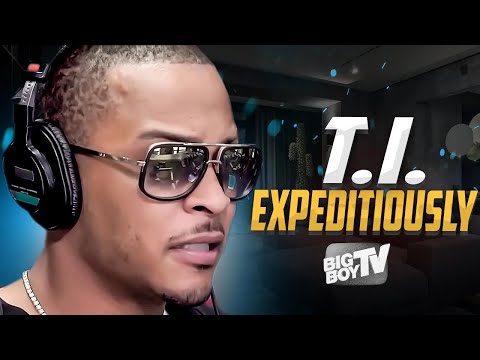 T.I. on Expeditiously Podcast - Trump - Ye - Candace Owens - Jay Z - NFL - Nipsey - Minaj ReRelease