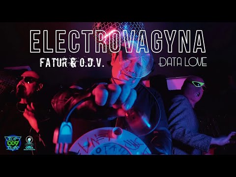 Fatur & O.D.V - Data Love  ELECTROVAGYNA