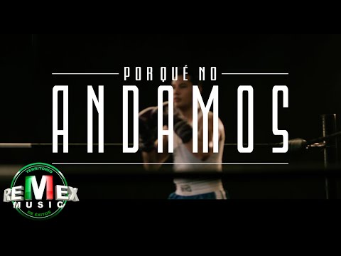Miniatura de Por Qu&eacute; No Andamos