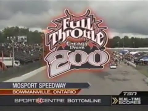 2008 Full Throttle Energy Drink 200 - NASCAR Canadian Tire Series