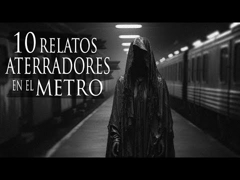 CANASTA DE HISTORIAS DE HORROR EN EL METRO