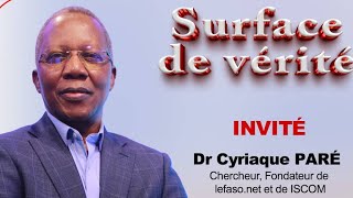 Surface de Vérité  du 09 novembre avec Dr Cyriaque PARE - BF1TV