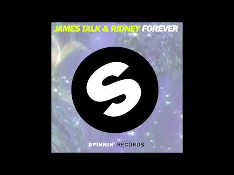 James Talk + Ridney - Forever (Original Mix)