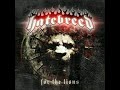17. Hatebreed - Hear Me