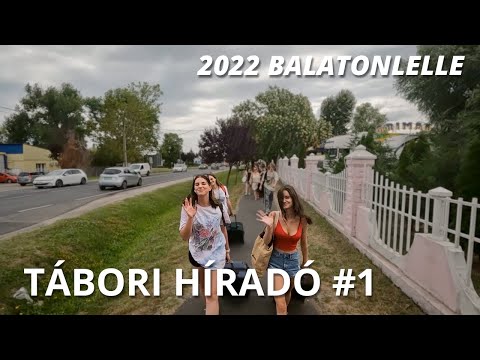 2022 Tábori Híradó - 1. rész