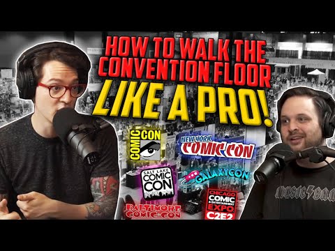 Get THE MOST VALUE Out of Your Comic Convention Experience! // Tips & Tricks for the Con Floor