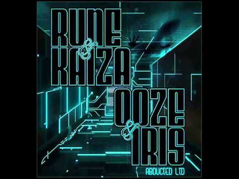 |╔╣╔╗╠╗| Rune & Kaiza - Ooze (Abducted Ltd)