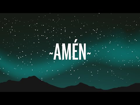 Ricardo Montaner, Mau y Ricky, Camilo, Evaluna Montaner - Amén (Letra/Lyrics)