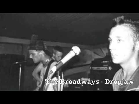 The Broadways - Dropjaw