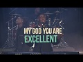 God You Are So Good