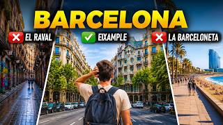 Don't Stay in These Areas in Barcelona (First-Time Traveler Warning!)
