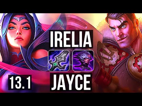 IRELIA vs JAYCE (TOP) | 1.2M mastery, 400+ games | KR Diamond | 13.1