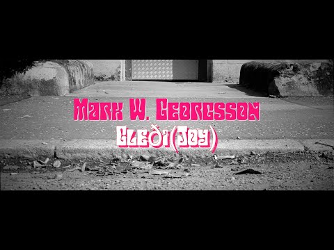 Mark W. Georgsson  - Gleði (Joy)