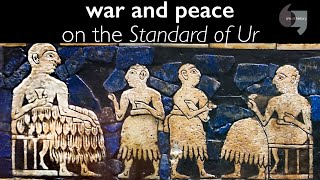 War and peace on the Standard of Ur
