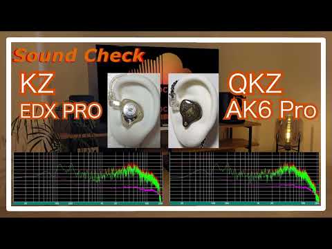 KZ EDX PRO vs QKZ AK6 Pro [ IEMs Chinese In-Ear headphones Sound Comparison 中華イヤホン音比較]