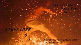 Firestorm James Bond fan film music( Firestorm original song by Xandria)