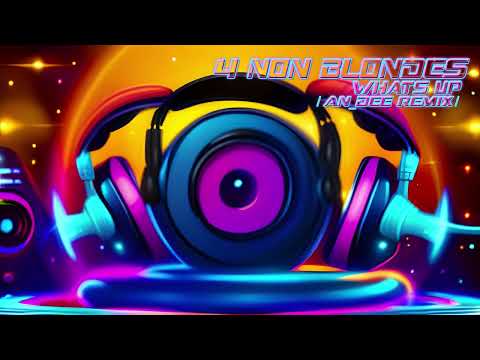 4 Non Blondes - What's up (DJ An_Dee Remix)
