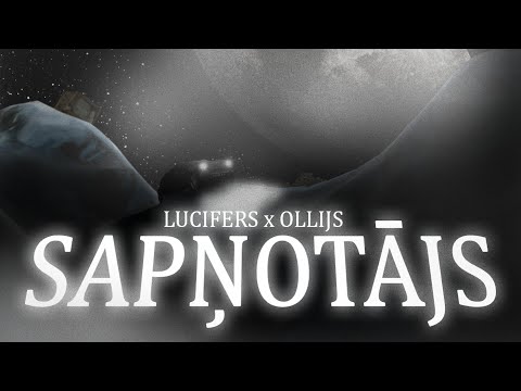LUCIFERS X OLLIJS - SAPŅOTĀJS (LYRIC VIDEO)
