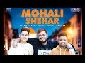 Mohali Shehar (Folk Roots) Rajveer Shaan Dilraj. Sachin Ahuja |All New punjabi songs