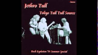 Jethro Tull Live At NHK Hall, Tokyo, Japan 1974 (bootleg)