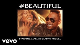 Mariah Carey - #Beautiful (Audio) ft. Miguel