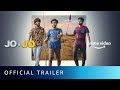 Jo Jo Official Trailer Nikhila Vimal Mathew Neslen Arun D Jose Amazon Prime Video