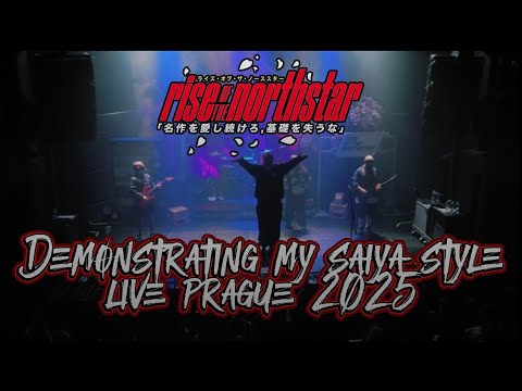 Ris Of The Northstar - Demonstrating My Saiya Style - Live Palac Akropolis  - Prague 03.12.2025 4K