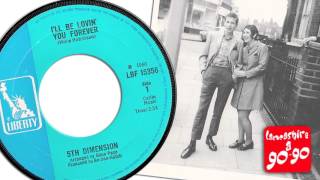 5th DIMENSION - I'LL BE LOVIN' YOU FOREVER