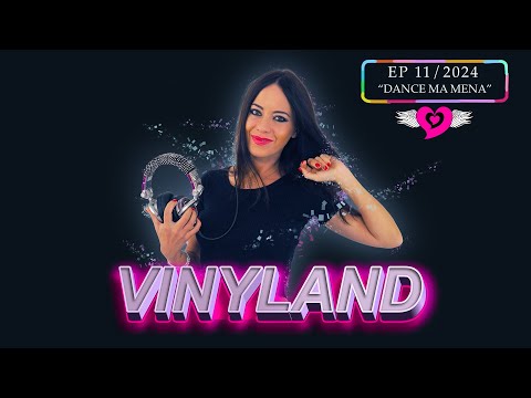 VINYLAND - EP 11/2024 - mena | ELENA TANZ Vinyl mix