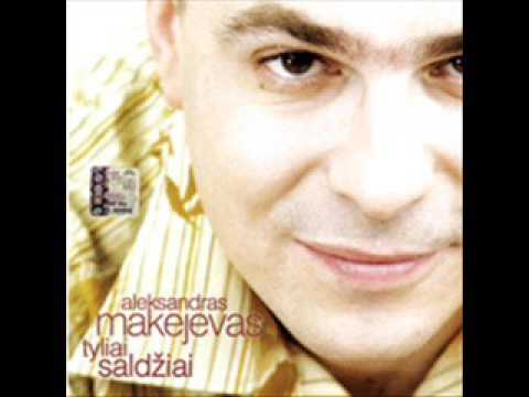 Aleksandras Makejevas - Tyliai Saldžiai