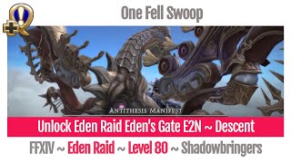 FFXIV Unlock E2N Eden