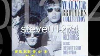 The Walker Brothers - Stay With Me Baby