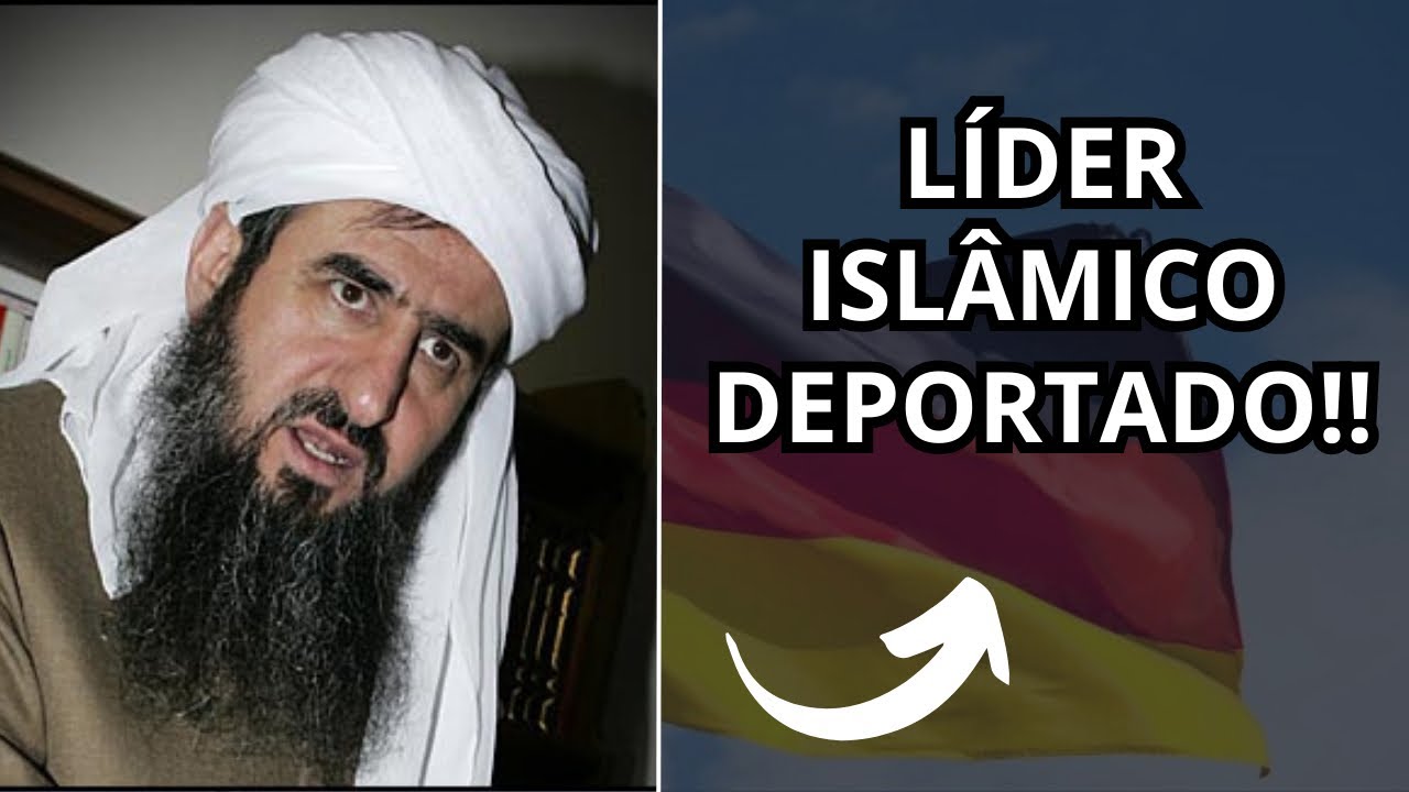 LÍDER ISLÂMICO DEPORTADO DA ALEMANHA (REAÇÃO)