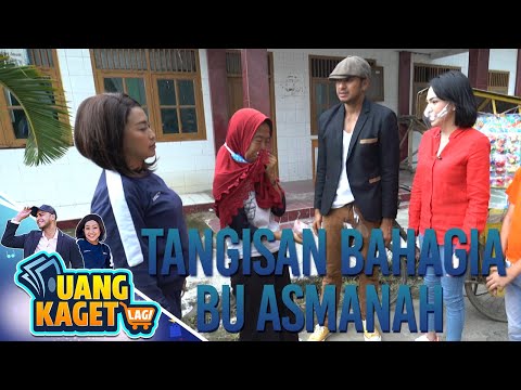 TANGISAN BAHAGIA BU ASMANAH - UANG KAGET LAGI