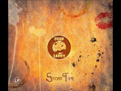 Dead Larry - Your Funky Friends