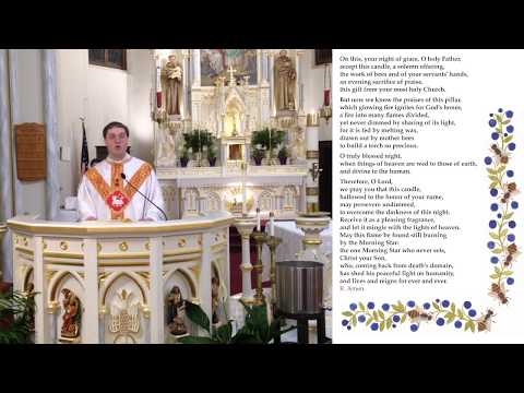 Exsultet - The Easter Proclamation