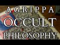 The Three Books of Occult Philosophy - Cornelius Agrippa - Renaissance Hermeticism Cabala and Magic