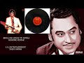 BHOLE OH BHOLE TU RUTHA KISHORE KUMAR YAARANA 1980 RAJESH ROSHAN