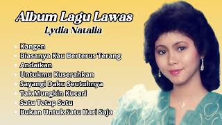 Download lagu Lydia Natalia Album Lagu Lawas Terbaik | Lagu Kenangan 80an Terpopuler Lydia Natalia mp3