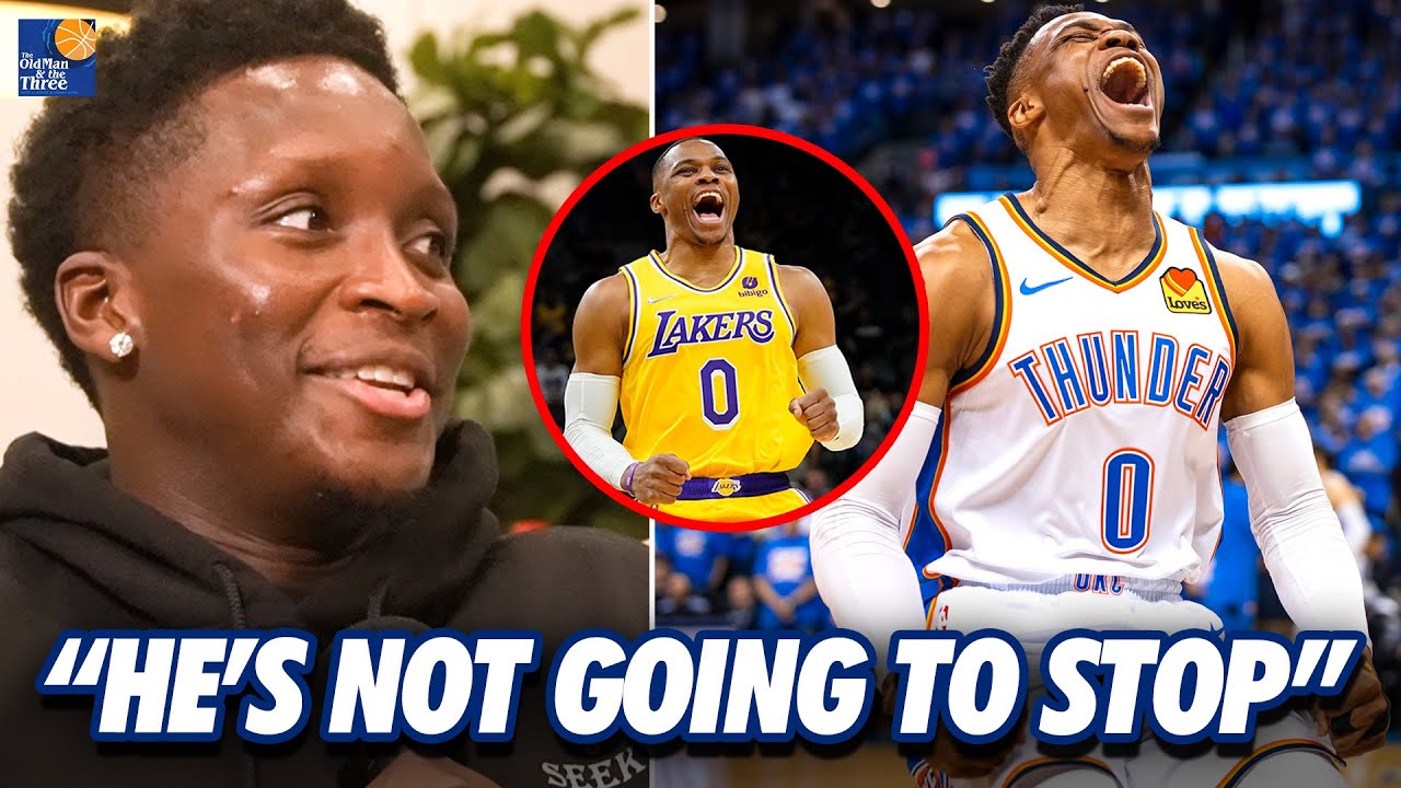 Victor Oladipo On Russell Westbrook's Persistence