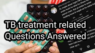 TB treatment related Questions Answered| Tuberculosis Q&A | Colours of life. 