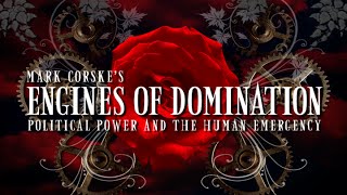 Mark Corske's ENGINES OF DOMINATION