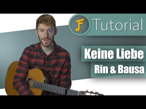 Rin & Bausa - Keine Liebe | Gitarren Tutorial für Anfänger | Jamflix