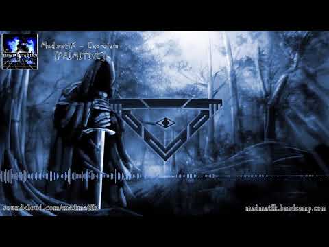 MadmatiK - Exorcism [PRIMITIVE]
