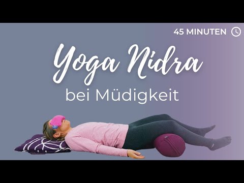 Yoga Nidra bei Erschöpfung und Müdigkeit | tiefe Regeneration