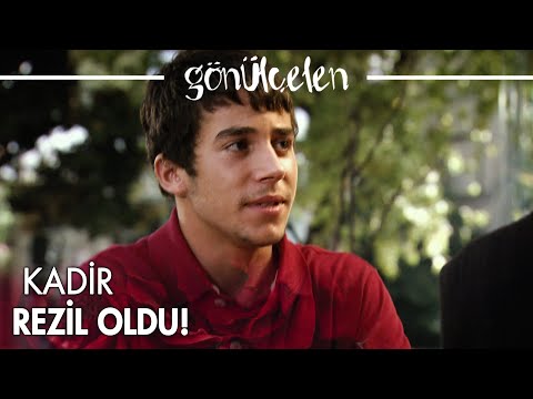 Kadir rezil oldu! - Gönülçelen