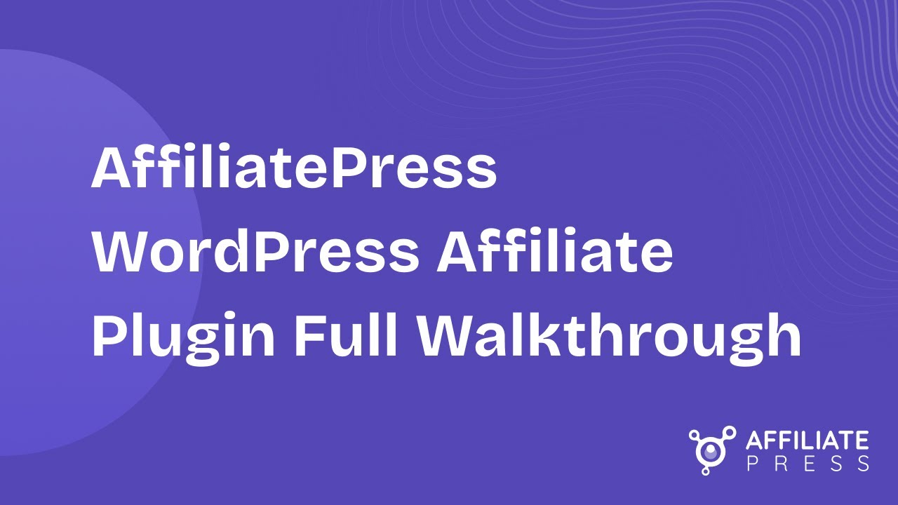 How To Use AffiliatePress thumbnail