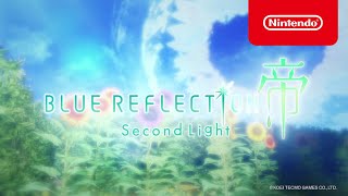 Nintendo BLUE REFLECTION Second Light - Trailer de presentación (Nintendo Switch) anuncio